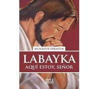 Labayka. Aquí estoy, señor: 1 (ECU)