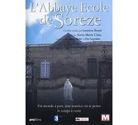 L'Abbaye Ecole de Sorèze [Francia] [DVD]