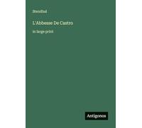 L'Abbesse De Castro: in large print