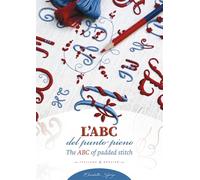 L'ABC del punto pieno-The ABC of padded stitch
