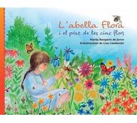 L'abella Flora i el prat de les cinc flors