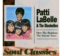 Labelle,Patti & the Bluebelles - Over The Rainbow-Atlantic Year