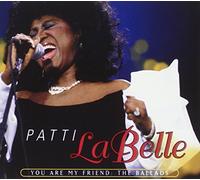 Labelle Patti - You Are My Friend: the Ballads