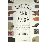 Labels and Tags: An International Collection of Great Label and Tag Designs: Vol 2