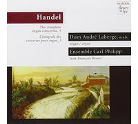 Laberge - Handel: Complete Organ Concertos, Vol. 3