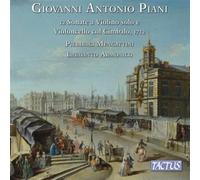 Giovanni Antonio Piani : 12 Sonates pour violon, violoncelle et clavecin, 1712. Labirinto Armonico, Mencattini.