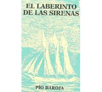 LABERINTO DE LAS SIRENAS,EL (SIN COLECCION)