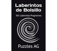 Laberintos 365 de Bolsillo: 365 Laberintos Progresivos (Laberintos en Español)