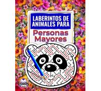 Laberintos de animales para personas mayores: Libro de pasatiempos con letras grandes y encantadoras caras de animales para relajarse y mejorar la salud mental.