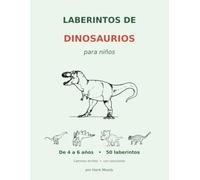 Laberintos de Dinosaurios para Niños de 4 a 6 años: 50 laberintos grandes y fáciles | Libro de actividades de dinosaurios para preescolar