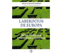 Laberintos de Europa: Mito, tragedia y realidad cultural (Ventana Abierta)
