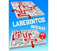 Laberintos Difíciles: Vol. 8 | 100 Laberintos con Soluciones | Nivel Difícil / Muy Difícil | Para Niños, Adolescentes, Adultos y Personas Mayores