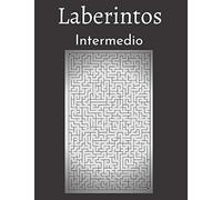 Laberintos Intermedio: 200 Laberintos con Soluciones | Nivel Intermedio | Para Niños, Adolescentes, Adultos y Personas Mayores
