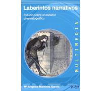 Laberintos narrativos: Estudio sobre el espacio cinematográfico: 41 (Multimedia)