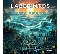 LABERINTOS PARA ADULTOS: 105 Puzzles Desafiantes. Dificultad creciente, de fácil a avanzado.