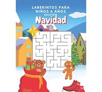 Laberintos Para Niños 6 Años Edición Navidad: Cuaderno De Actividades:Juegos Lógica Para Niños Con Diferentes Niveles De Dificultad