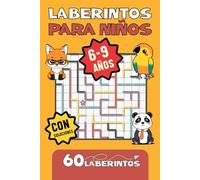 Laberintos para niños de 6 a 9 años: Libro de actividades con laberintos fáciles, pistas visuales y adorables animales para desarrollar la lógica y concentración