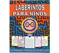 Laberintos Para Niños: Gran Rompecabezas y Pasatiempos para niños de 8 a 12 años, Cuaderno de actividades para infantiles de 6-12 años, Juego ... de 8-10 años, libro laberintos 7-9 años.