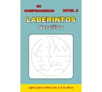 Laberintos Simples Nivel 2 para Niños 3-6 Años: 50 Laberintos Circulares de Mayor Dificultad + 50 Soluciones | Libro 6×9 Pulgadas | Perfecto para ... Laberintos Simples para niños de 3 a 6 años)