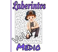 Laberintos vol 1 medio: Folleto de 100 laberintos / NIVEL MEDIO / Volumen 1 / 7X10 / 125 páginas
