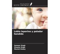 Labio leporino y paladar hendido