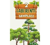 Labirinti Semplici per Bambini 4-8 Anni: Labirinti circolari più stimolanti per sviluppare attenzione e pensiero logico | Ideale per vacanze, regali, ... semplici per bambini dai 4 agli 8 anni)