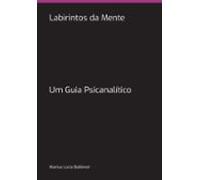 Labirintos Da Mente (ebook)