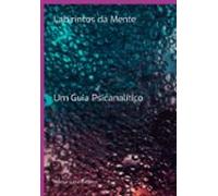 Labirintos Da Mente (ebook)