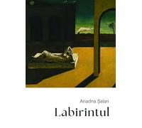Labirintul - Ariadna Salari