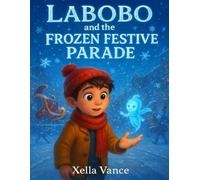 Labobo And The Frozen Festive Parade