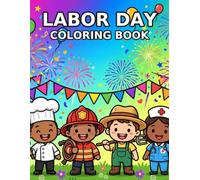 Labor Day Coloring Book: 40 Bold & Easy Cartoon Community Helpers | Construction, Firefighters, Bakers, Farmers, Nurses, Teachers, Food Trucks & More ... with Blank Backs for Kids, Teens & Adults