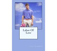 Labor Of Love