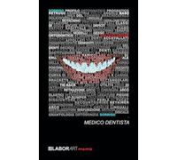 LABORArt memo - Medico Dentista - Taccuino 12,5x20 cm ispirato alla professione odontoiatrica: Taccuino a righe - Formato 12,5x20 cm - 80 pagine su ... d’autore dedicata al mestiere del dentista