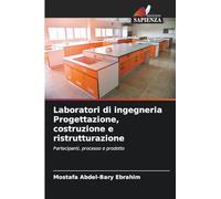 Laboratori di ingegneria Progettazione, costruzione e ristrutturazione