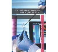 Laboratorio de bioquímica clínica y biomedicina.