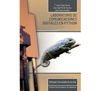 Laboratorio de comunicaciones digitales en Python: 23 (Monografías de la Escuela Técnica Superior de Ingeniería)