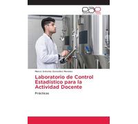 Laboratorio de Control Estadístico para la Actividad Docente: Prácticas