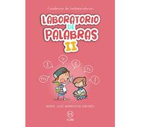 Laboratorio de palabras II (EDUCACION INFANTIL Y PRIMARIA)