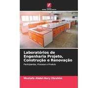 Laboratórios de Engenharia Projeto, Construção e Renovação