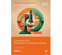 Laboratorios Rovi. Estrategias de distribución y precios (Cuadernos de apuntes): 1