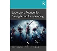 Laboratory Manual for Strength and Conditioning