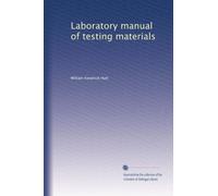 Laboratory manual of testing materials
