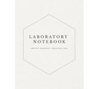Laboratory Notebook: Organic Chemistry • Hexagonal Grid