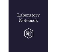 Laboratory Notebook: Quad Ruled Student Laboratory Notebook | Research Lab Notebook | 0.25" Grid Format (4x4) with Numbered Pages - 8.5 x 11 inches