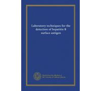 Laboratory techniques for the detection of hepatitis B surface antigen