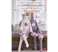 Labores Decorativas TIDA Con Motivos Invernales Para Decorar La Casa (EL LIBRO DE)