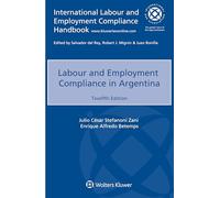 Labour and Employment Compliance in Argentina