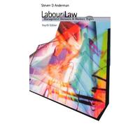 Labour Law: Management Decisions and Workers' Rights by Steven D. Anderman (2009-06-01)