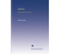 Labour,: The Giant With the Feet of Clay,