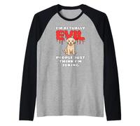 Labrador I'm Actually Evil People Just Think I'm Joking Camiseta Manga Raglan
